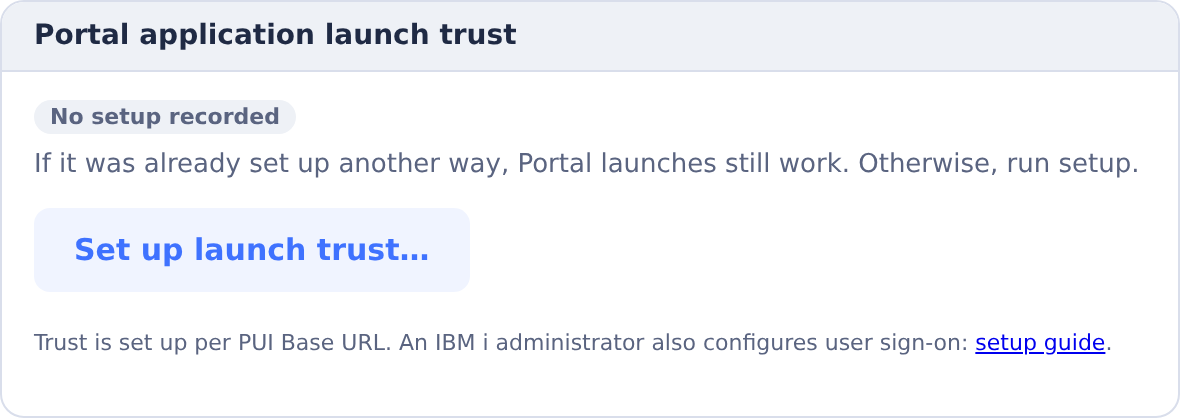 Portal application launch trust showing No setup recorded and the setup action